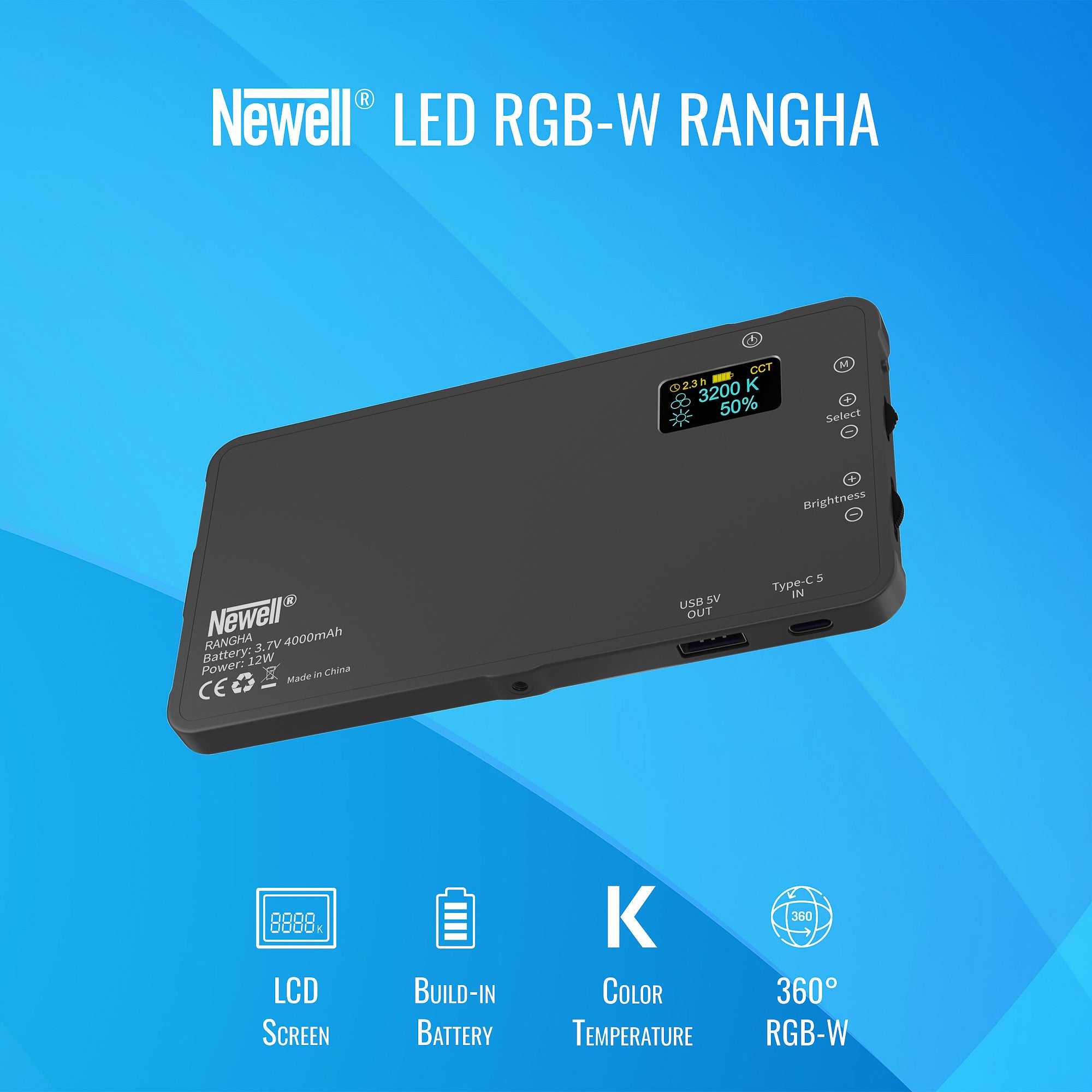 Newell RGB-W Rangha LED Light